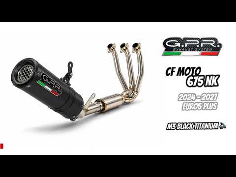 CF Moto 675 NK 2024-2027 Exhaust GPR M3 Black Titanium Full System